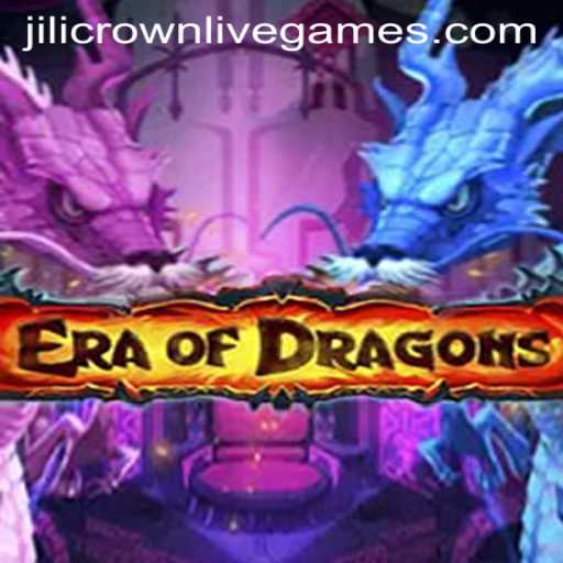 Exploring the Mystical World of EraOfDragons and the Power of Jilicrown