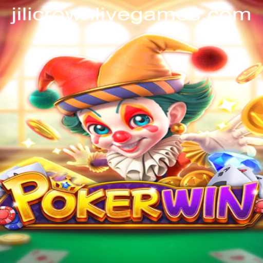 Discover the Thrilling World of POKERWIN with Jilicrown: A Comprehensive Guide