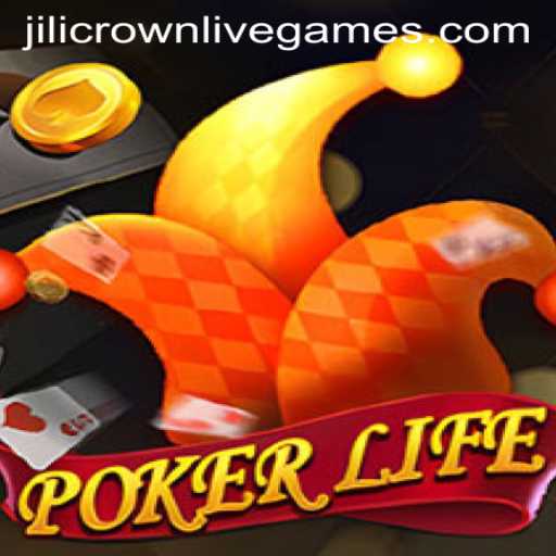 Exploring PokerLife and the Intriguing World of Jilicrown