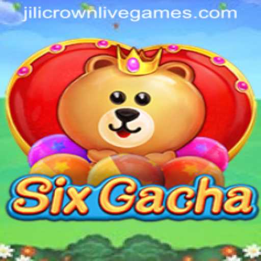 Exploring the Enchanting World of SixGacha: Unveiling the Secrets of Jilicrown