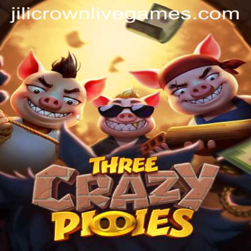 Exploring the Enchanting World of ThreeCrazyPiggies: A Fun-Filled Adventure with Jilicrown